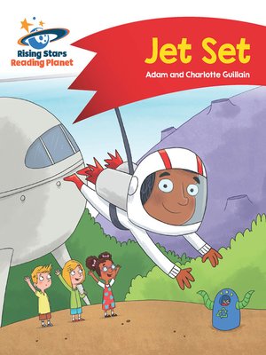 cover image of Reading Planet--Jet Set--Red A